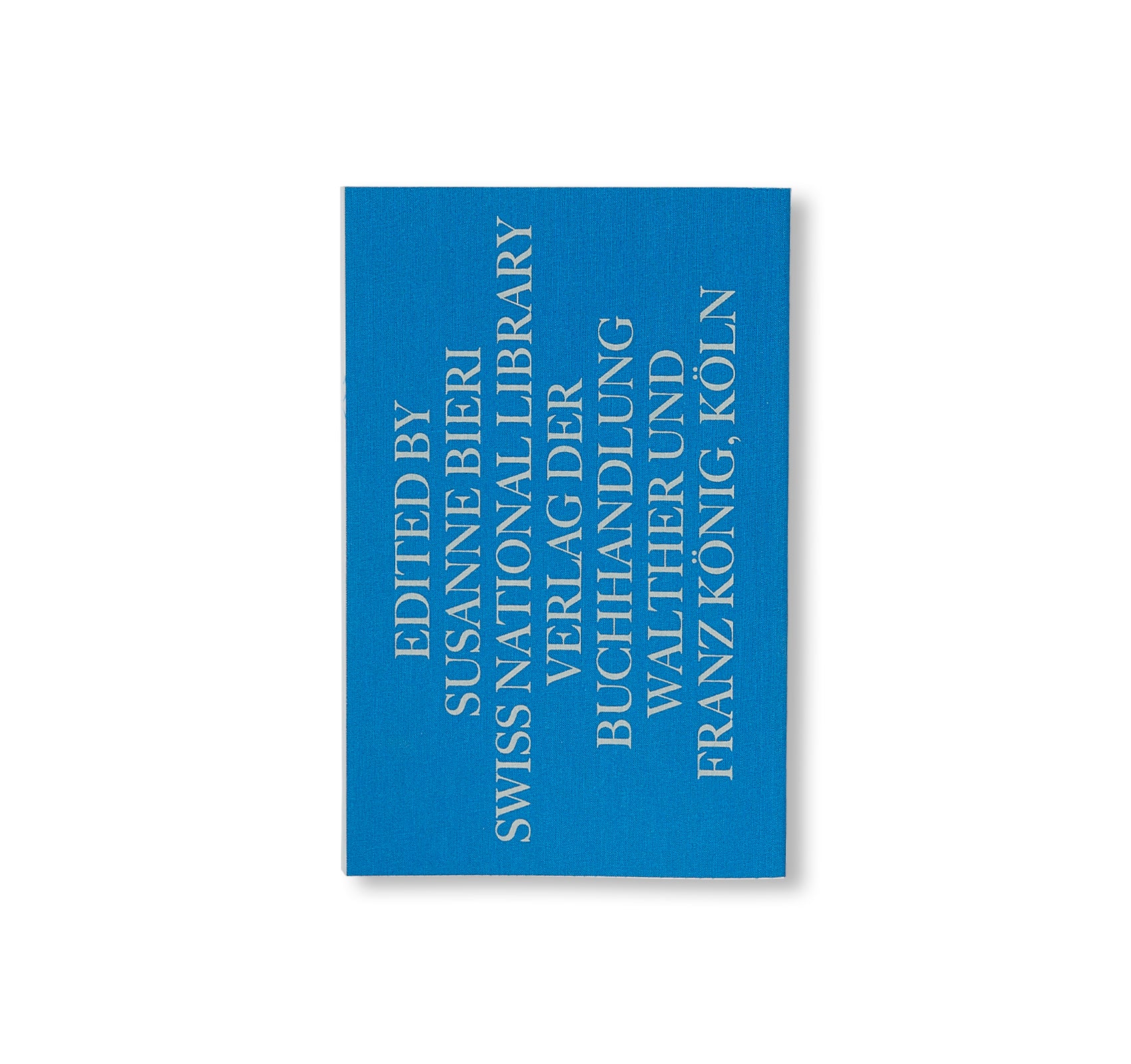 SWISS ARTISTS' BOOKS by Susanne Bieri