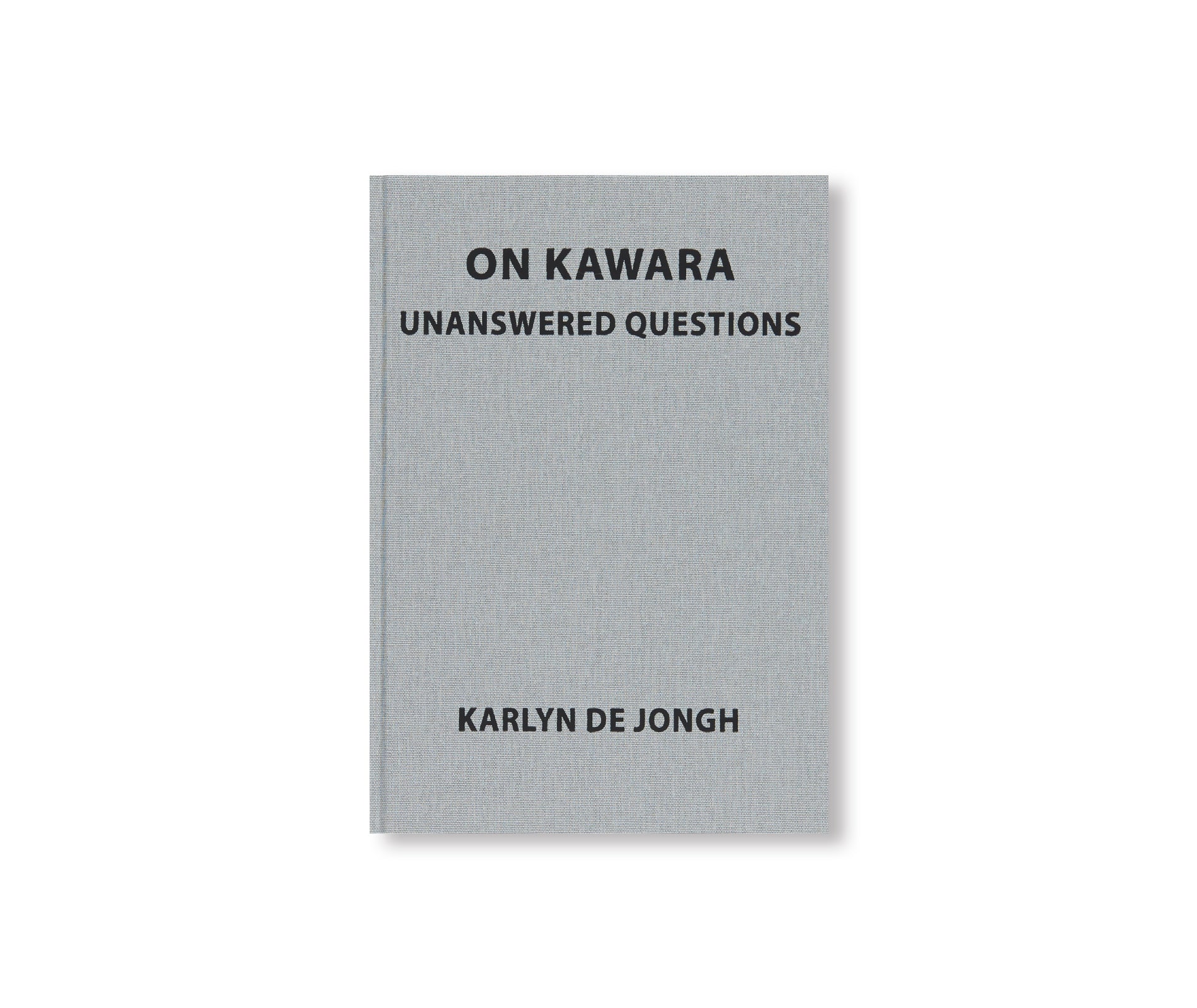 UNANSWERED QUESTIONS by On Kawara