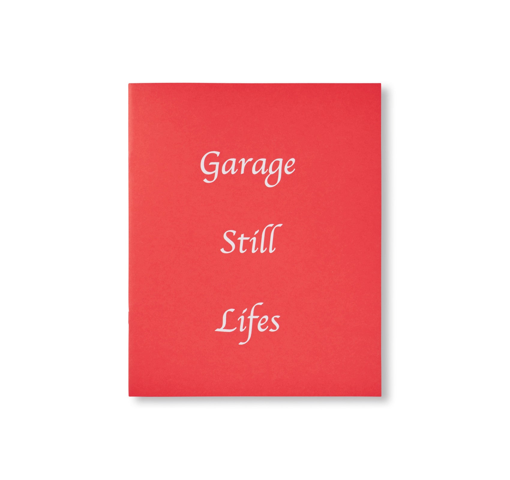 GARAGE STILL LIFES by Corey Olsen