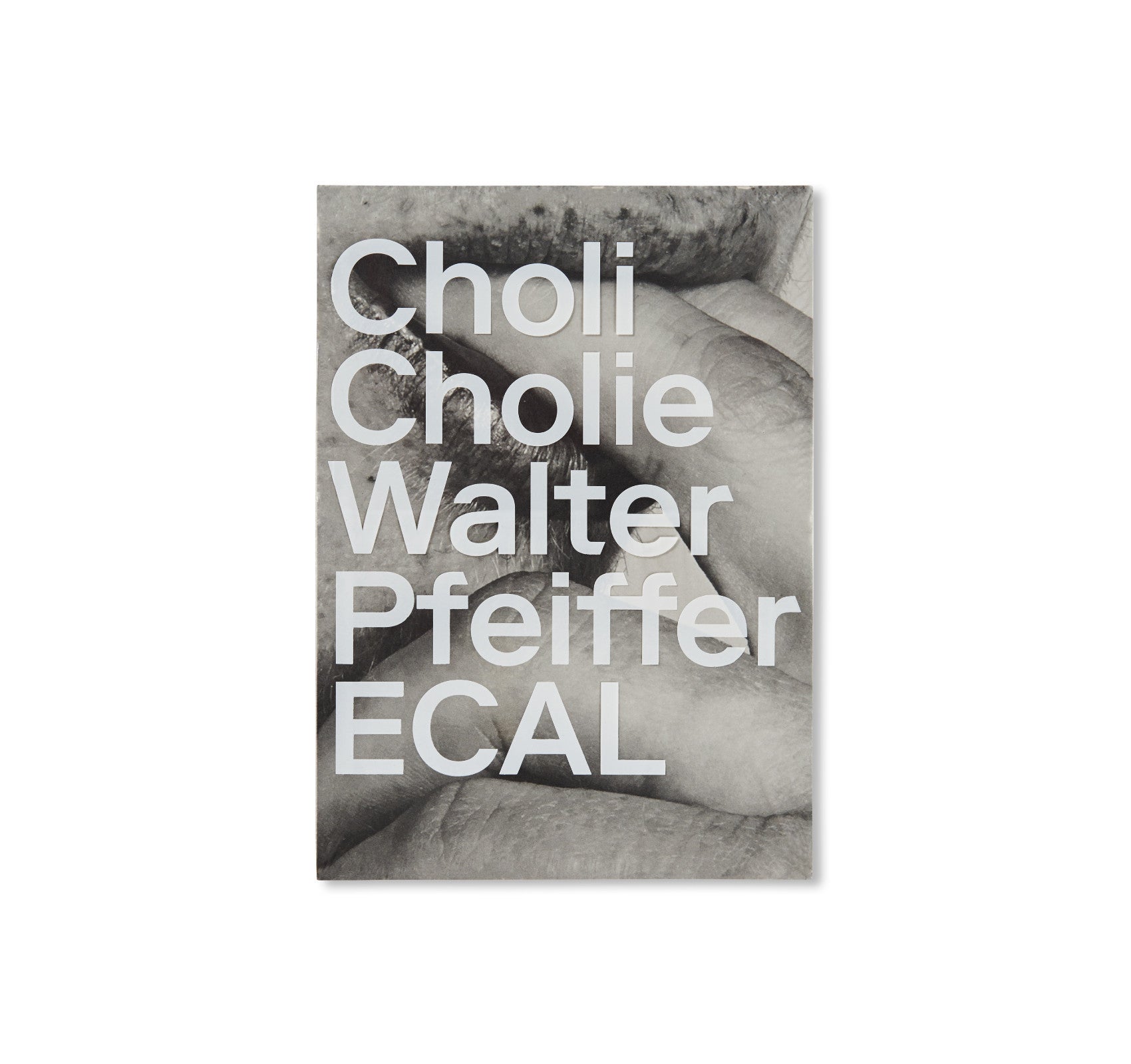 CHOLI CHOLIE by Walter Pfeiffer & ECAL