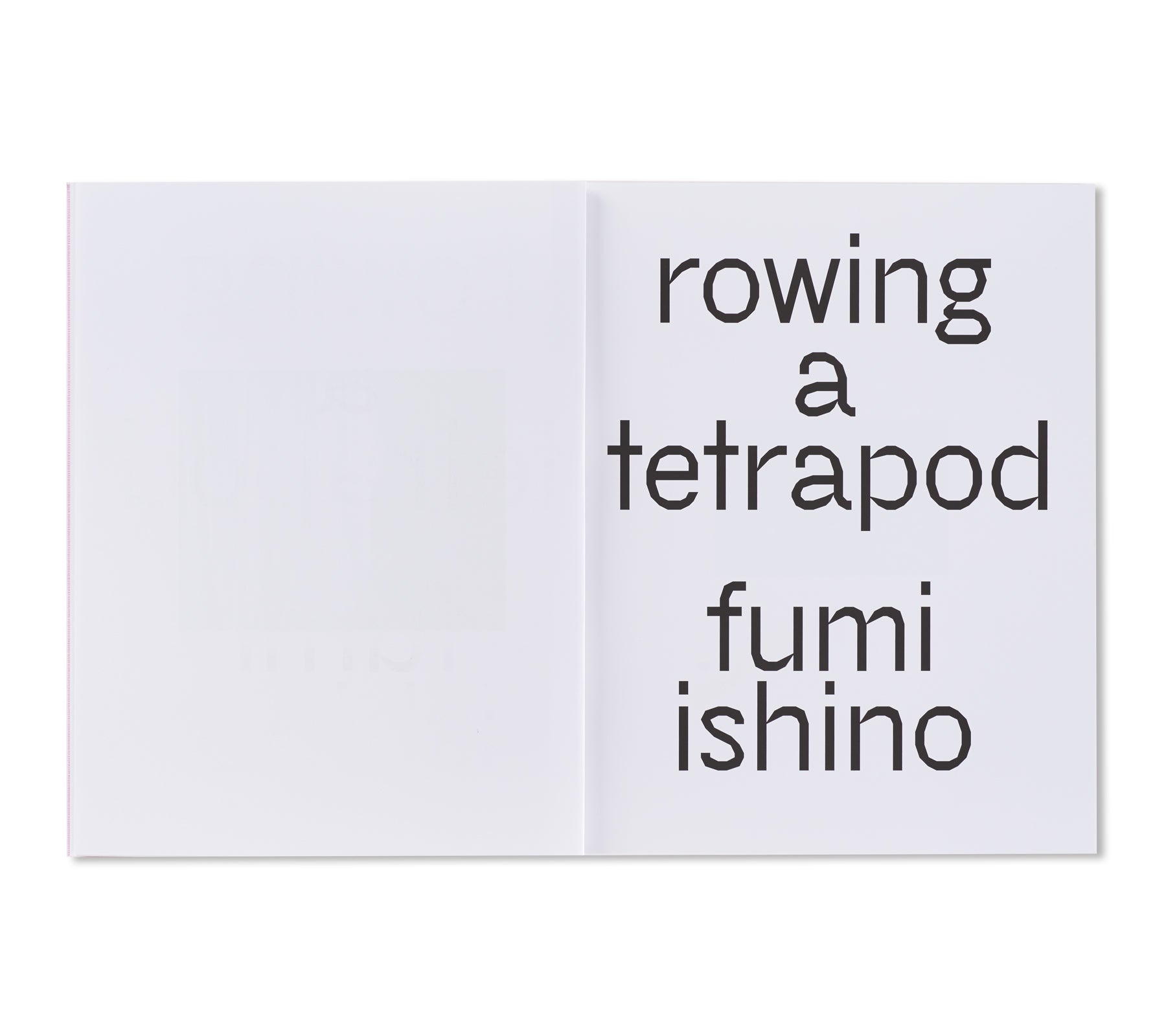 ROWING A TETRAPOD by Fumi Ishino [SIGNED]
