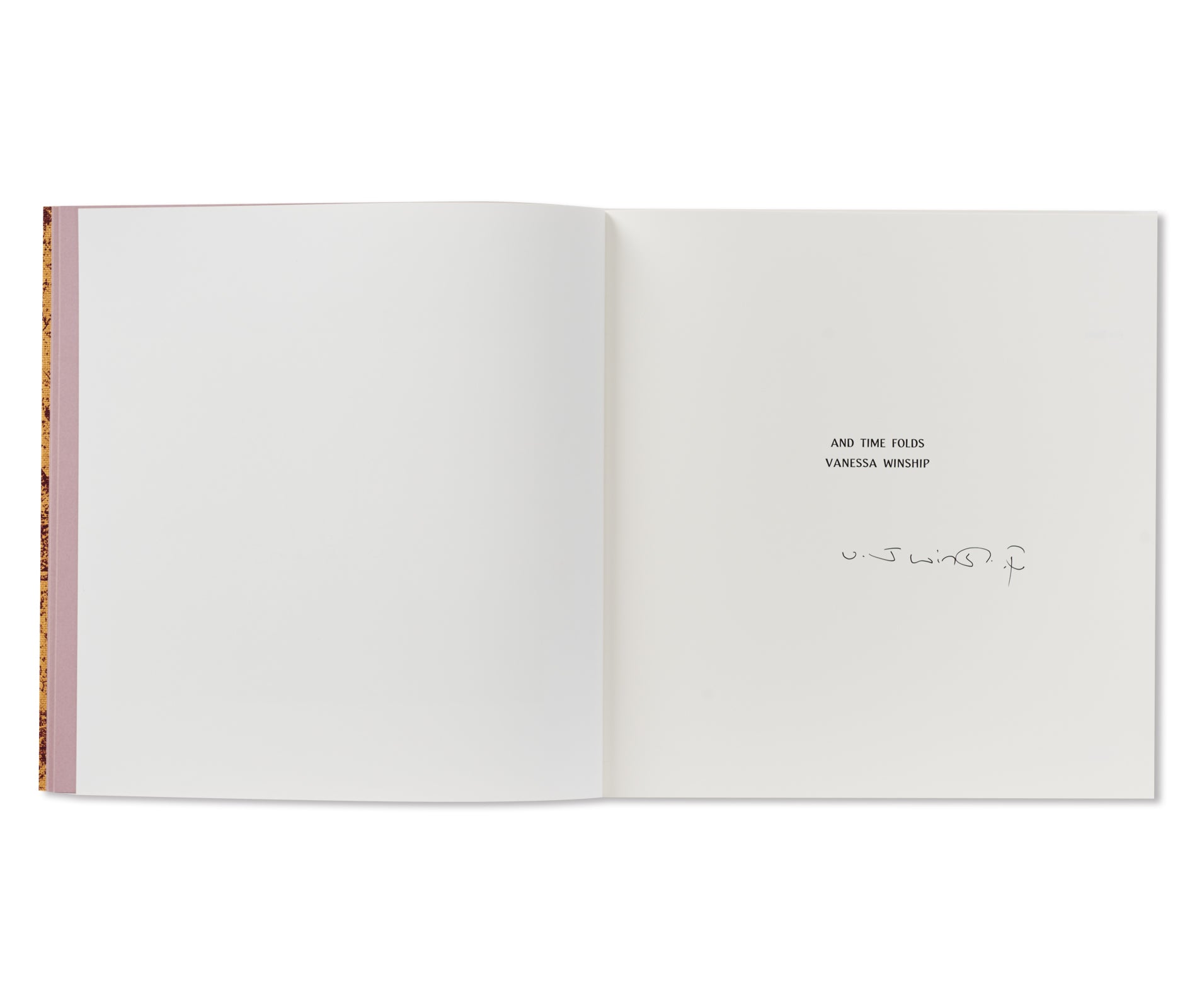 AND TIME FOLDS by Vanessa Winship [SIGNED]