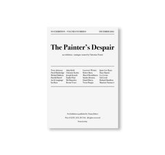 NO EXHIBITION N.0 - THE PAINTER'S DESPAIR