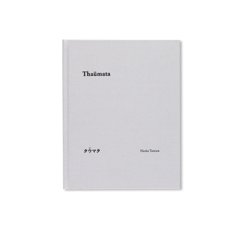 THAÜMATA by Naoko Tamura