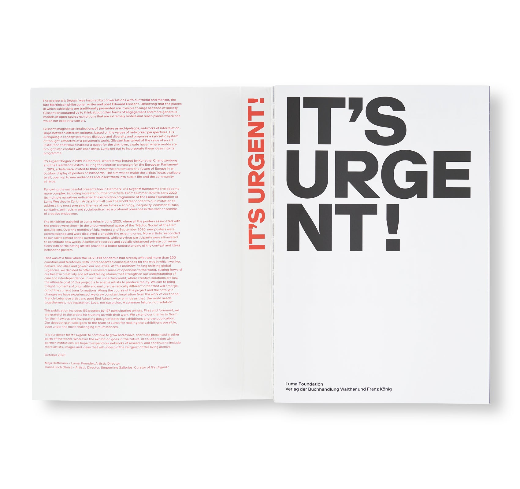 IT'S URGENT! A LUMA PROJECT CURATED BY HANS ULRICH OBRIST by Hans Ulrich Obrist