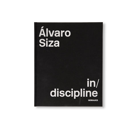 IN/DISCIPLINE by Álvaro Siza