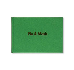 PIE & MASH by Jake Green