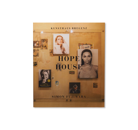 HOPE HOUSE by Simon Fujiwara