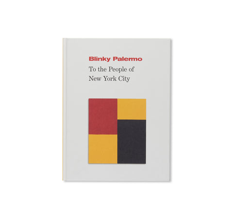 ABSTRACTION OF AN ERA by Blinky Palermo – twelvebooks