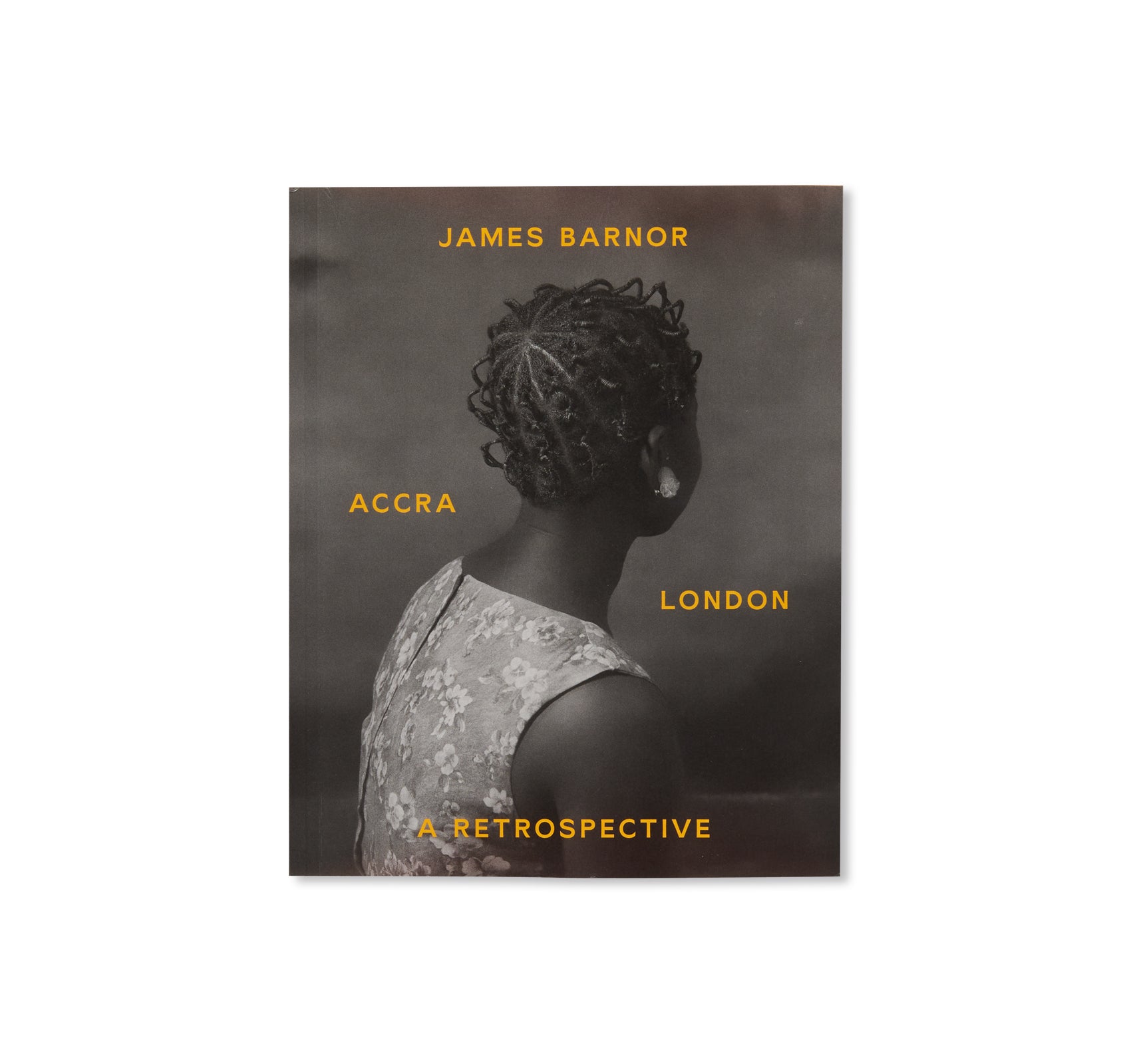 ACCRA/LONDON: A RETROSPECTIVE by James Barnor