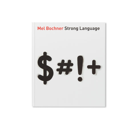 STRONG LANGUAGE by Mel Bochner