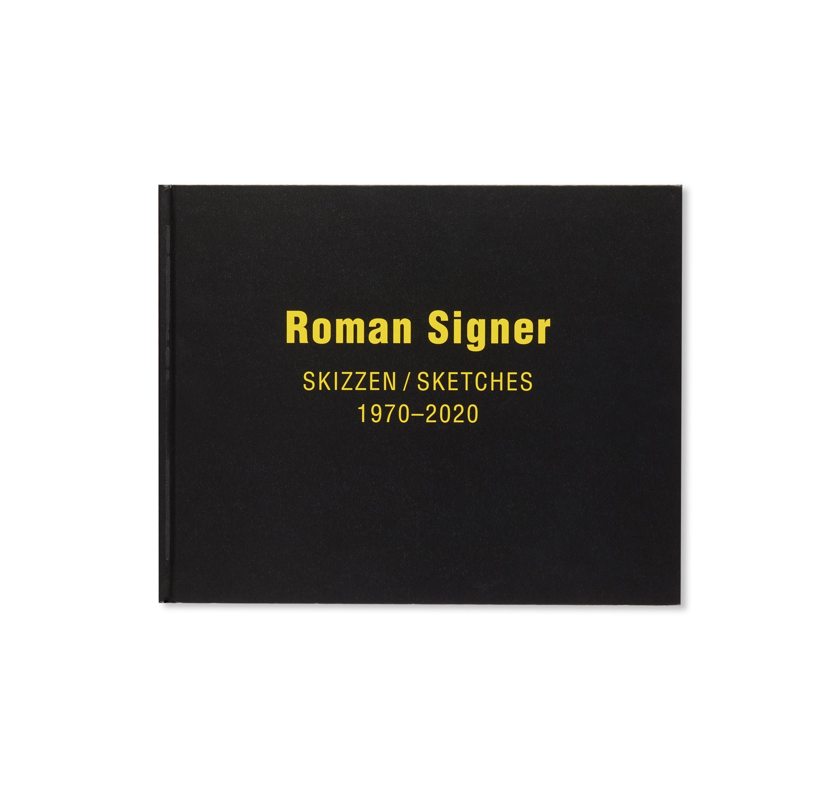 SKIZZEN / SKETCHES 1970-2020 by Roman Signer