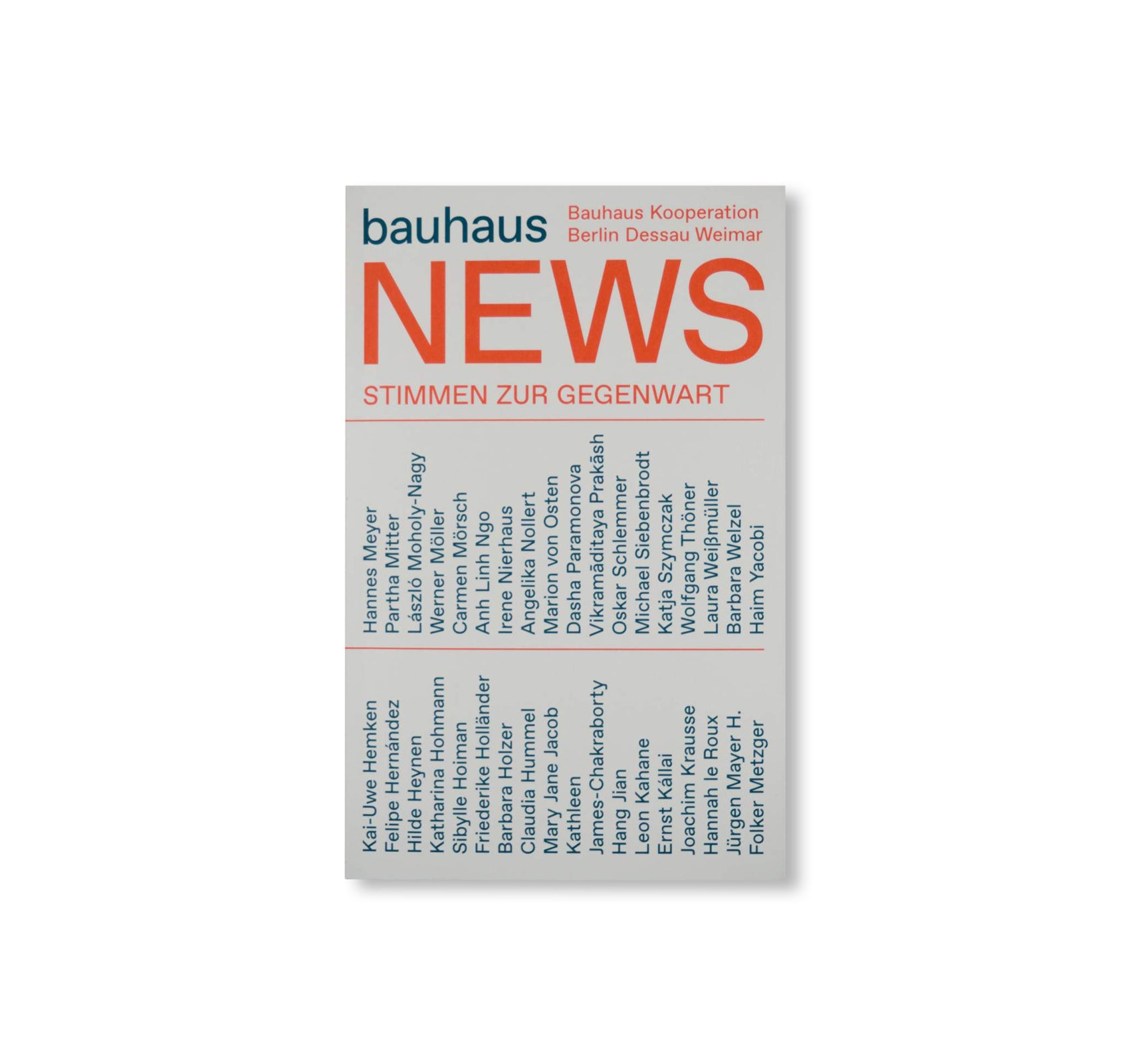 BAUHAUS NEWS - PRESENT POSITIONS