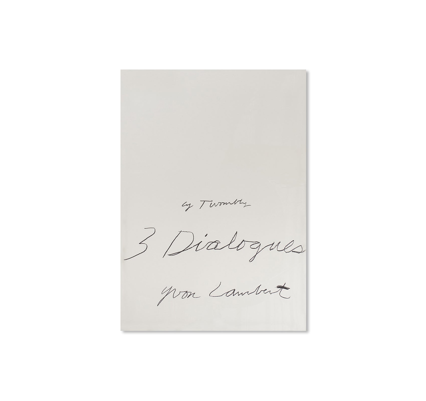 THREE DIALOGUES.1 PRINT (1977) by Cy Twombly
