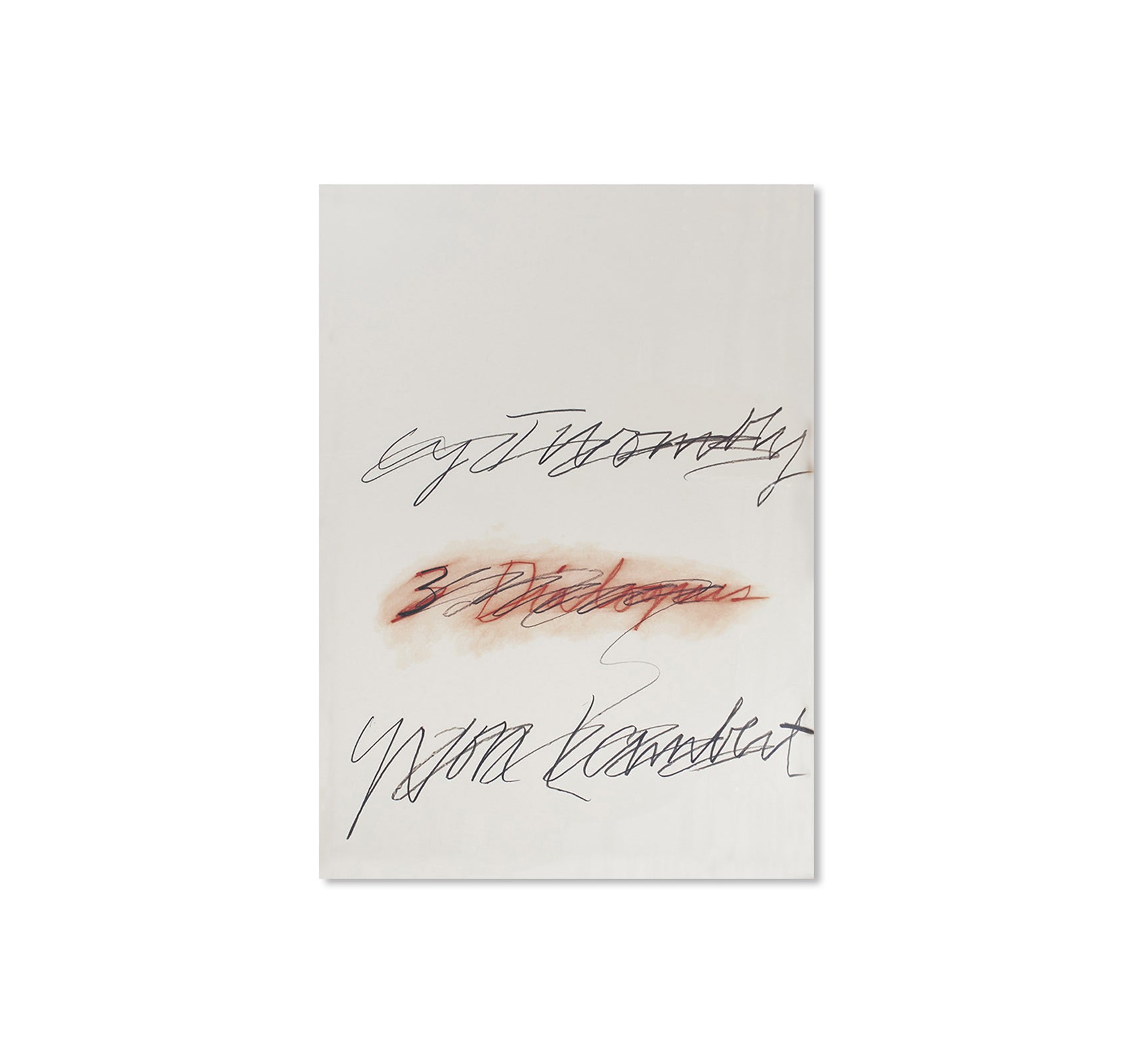THREE DIALOGUES.2 PRINT (1977) by Cy Twombly [REPRINTED EDITION]