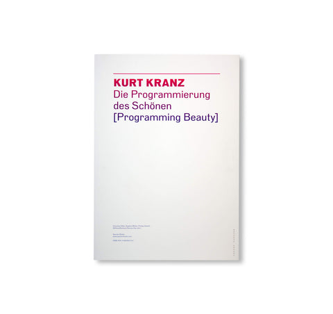 DIE PROGRAMMIERUNG DES SCHÖNEN by Kurt Kranz