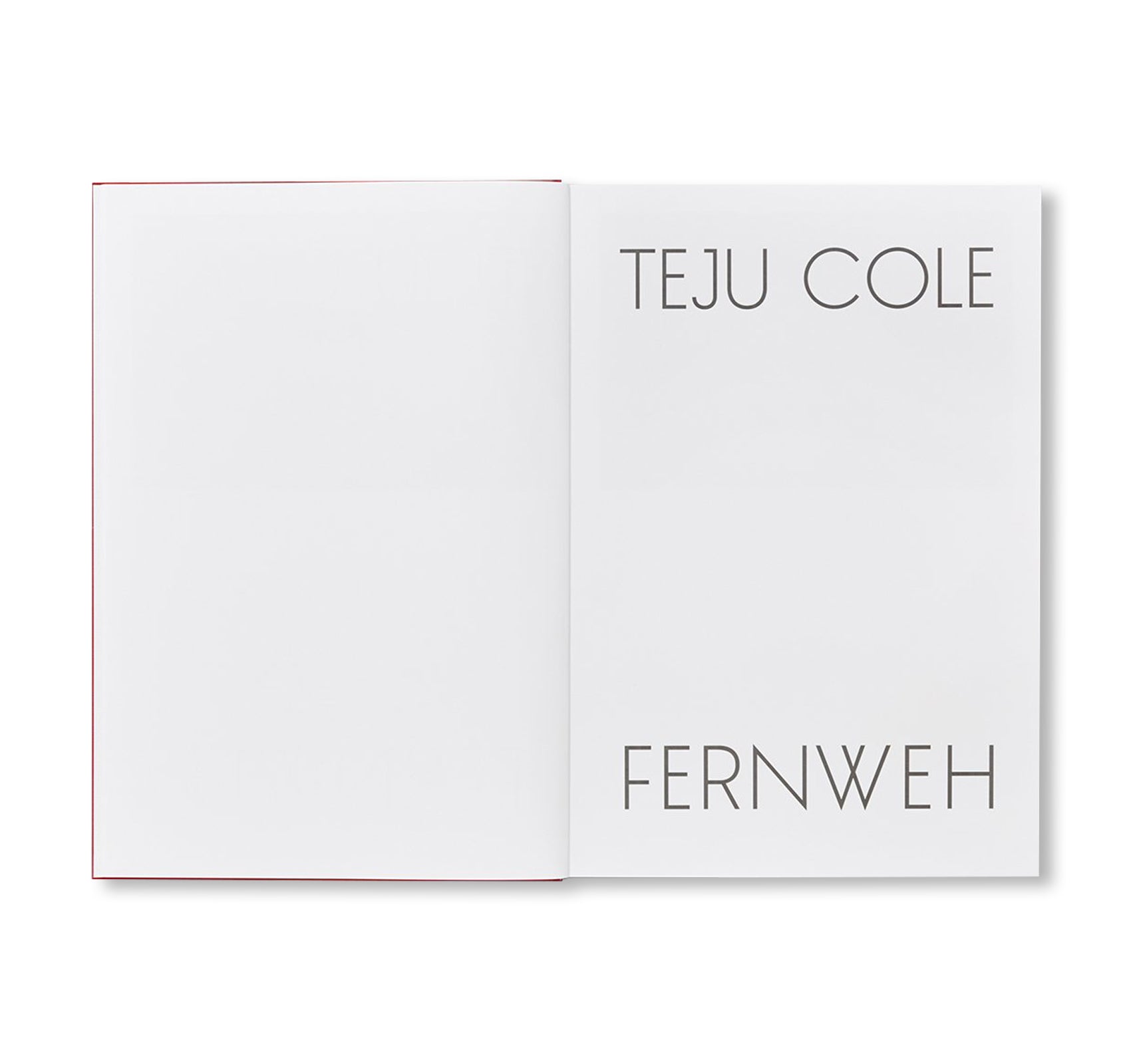FERNWEH by Teju Cole [SIGNED]