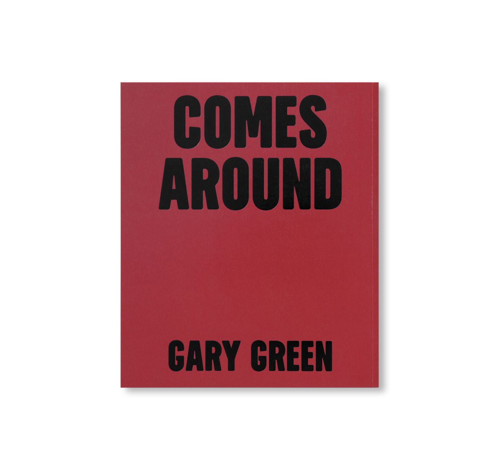 WHEN MIDNIGHT COMES AROUND by Gary Green