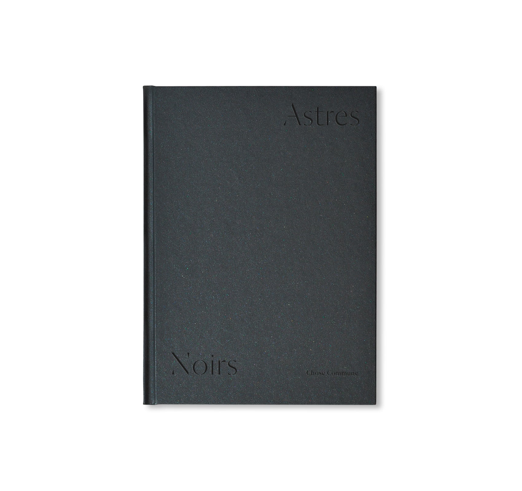 ASTRES NOIRS by Katrin Koenning & Sarker Protick [SECOND EDITION]