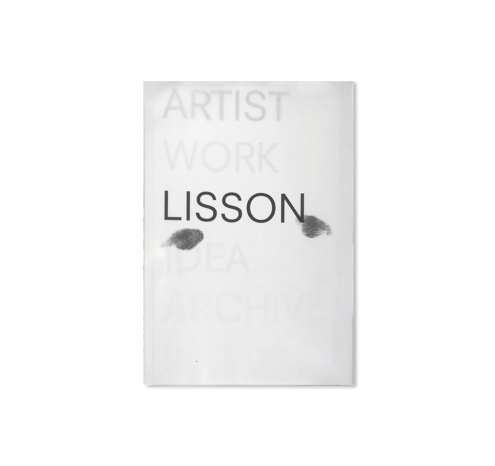 ARTIST | WORK | LISSON by Jonathan Monk [SPECIAL DIGITAL EDITION]