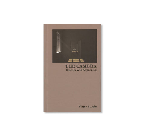 THE CAMERA: ESSENCE AND APPARATUS by Victor Burgin